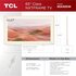 TCL NXTFRAME 65A300W Wit 65" | Ultra HD 4K QLED Smart TV | VIDAA + Wifi | HDR10+ | Slim Design met NXTFRAME | 120Hz_
